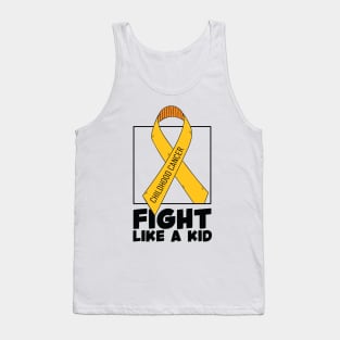 Fight Like Kid T-shirt, Childhood Cancer Shirt, Motivational Shirt, Childhood Cancer Awareness Shirt, Gold Ribbon Shirt, Cancer Support Tee Gifts Tank Top